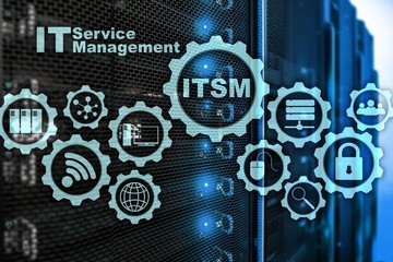  ITSM. IT Service Management. Concept for information technology service management on...