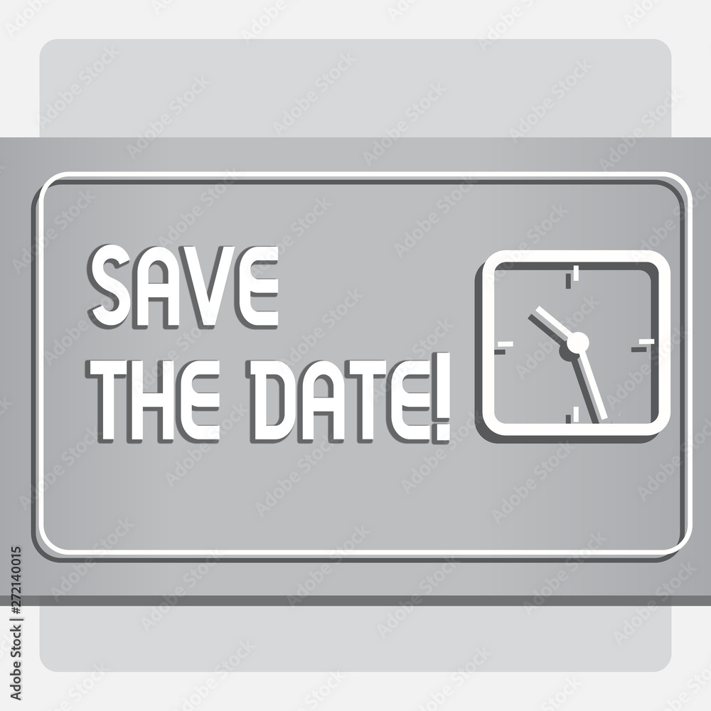 Poster conceptual hand writing showing save the date. business photo text remember not to schedule anything