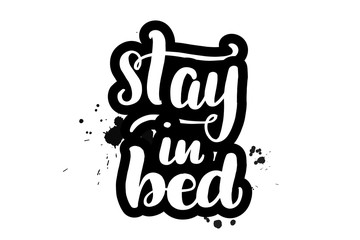 lettering stay in bed