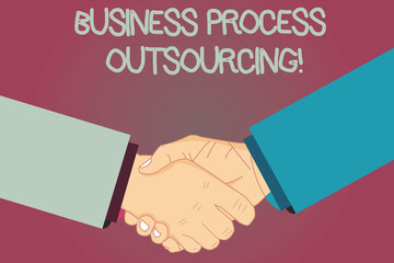 Conceptual hand writing showing Business Process Outsourcing. Business photo text Contracting work to external service provider Hu analysis Shaking Hands on Agreement Sign of Respect and Honor