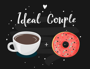 Tea coffee and donat vector illustration. Vector illustration with lettering