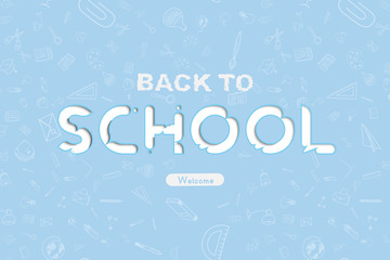 Welcome Back to school. Banner with set of doodle icons on blue background. Concept for education. Vector illustration EPS10