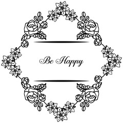 Vector illustration decoration be happy with various beautiful flower frame