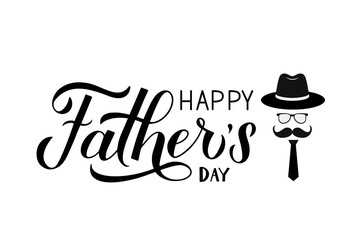 Happy Fathers Day calligraphy hand lettering with hat, mustache, glasses and tie isolated on white. Vector template for typography poster, banner, greeting card, flyer, postcard, invitation.