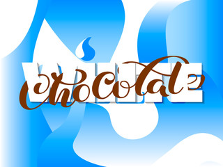 White chocolate lettering with blue and white waves. Vector illustration.