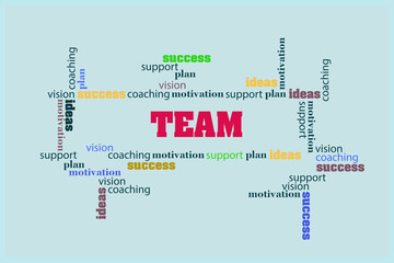 Concept Team. Inscriptions, success, support, idea, vision, motivation, coaching on a gray background. Business. Teamwork.