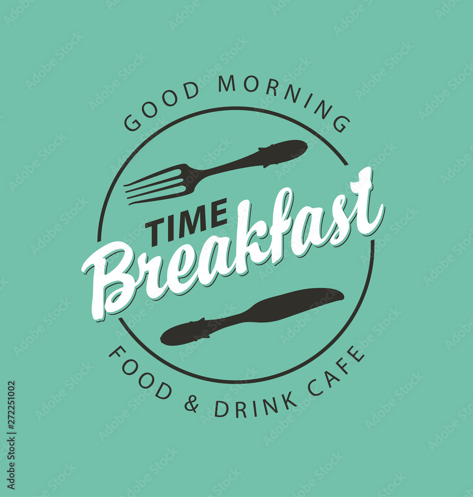Poster vector banner on the theme of breakfast time with fork and knife on the green background with inscri