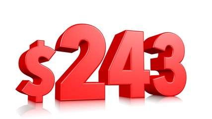243$ Two hundred and forty three price symbol. red text number 3d render with dollar sign on white background