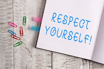 Text sign showing Respect Yourself. Business photo text believing that you good and worthy being treated well Thick pages notebook stationary placed above classic look wooden backdrop
