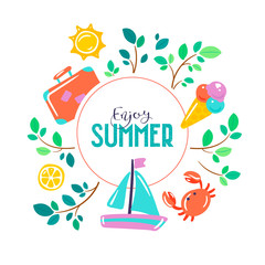 Vector flat summer banner with lettering text in circle frame. Desing for advertizing summer traveling. Cute doodle illustration. Sun, travelling bag, boat, icecream, crab, branches with leafs.