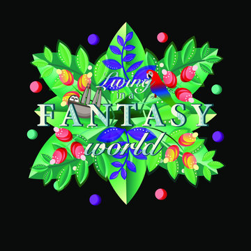 Living in a Fantasy World of Flora and Fauna. Vector Illustration.