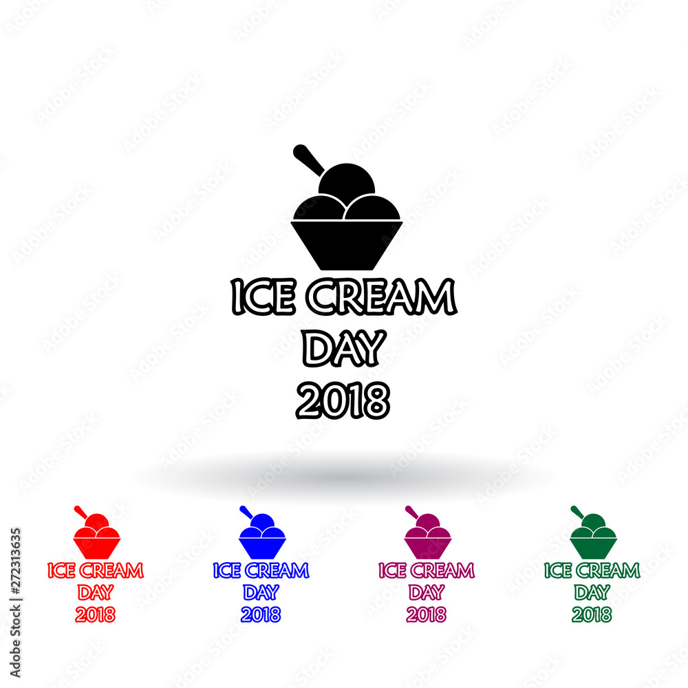Poster day of the ice multi color icon. elements of ice cream set. simple icon for websites, web design, mo