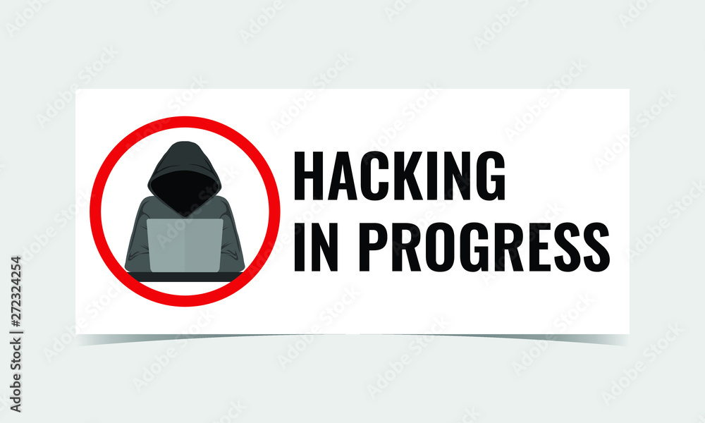 Poster vector illustration of hacking in progress sign, isolated on grey background. flat design for banner