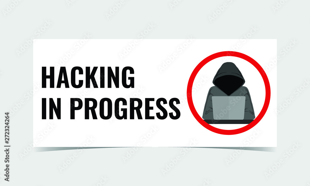 Poster vector illustration of hacking in progress sign, isolated on grey background. flat design for banner