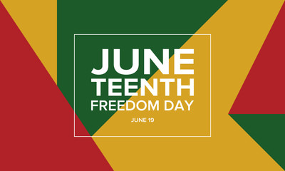 Juneteenth Independence Day. Freedom or Emancipation day. Annual american holiday, celebrated in June 19. African-American history and heritage. Poster, greeting card, banner and background. Vector
