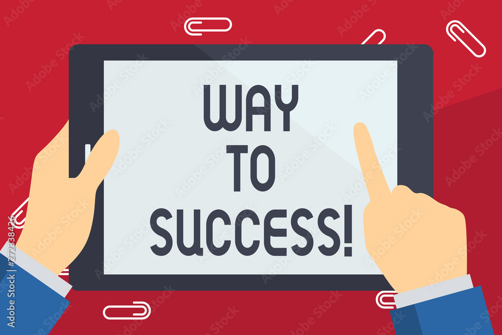 Poster writing note showing way to success. business photo showcasing on the right path to be successful ac