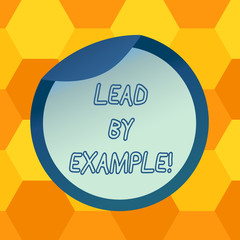 Handwriting text Lead By Example. Concept meaning Be a mentor leader follow the rules give examples Coach Bottle Packaging Blank Lid Carton Container Easy to Open Foil Seal Cover