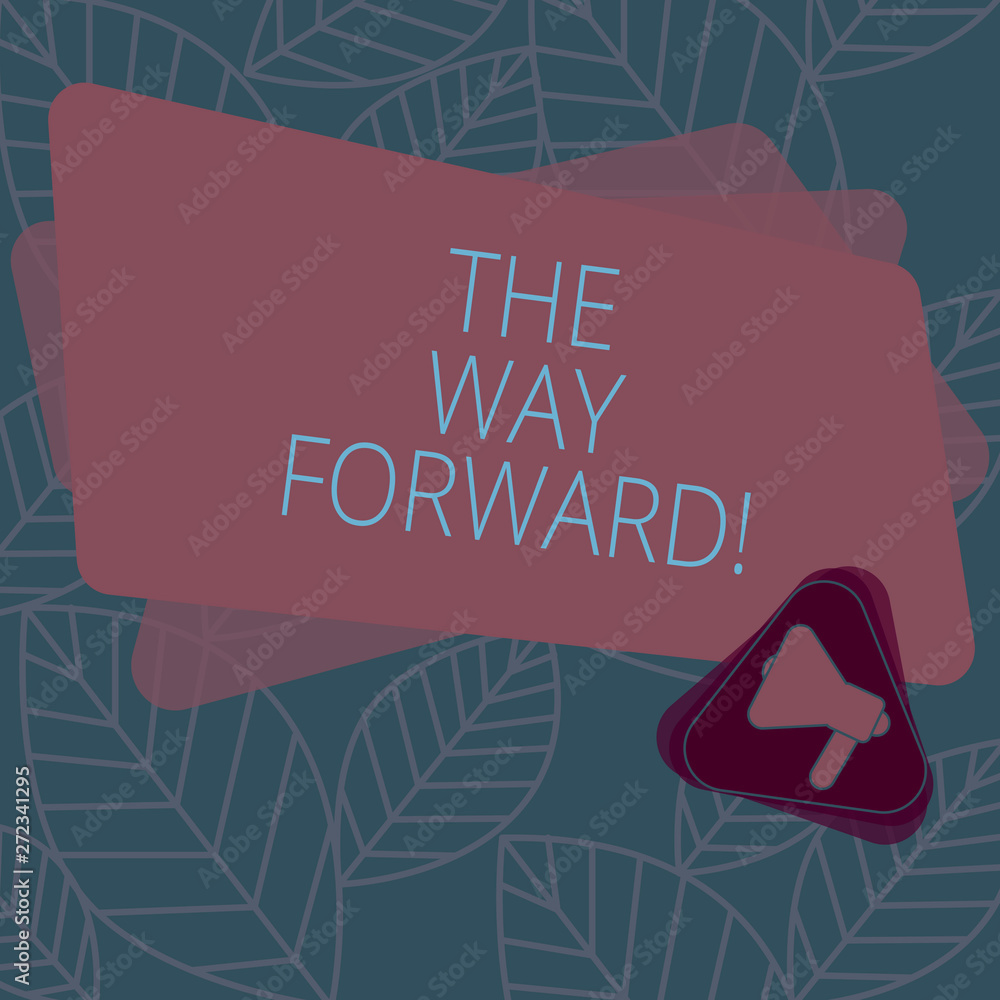 Aufkleber conceptual hand writing showing the way forward. business photo text direction to keep going with su