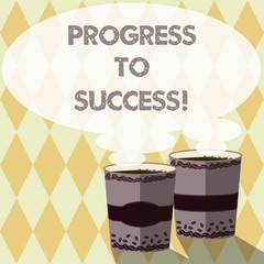 Word writing text Progress To Success. Business concept for achievement of desired visions and planned goals Two To Go Cup with Beverage and Steam icon Blank Speech Bubble photo
