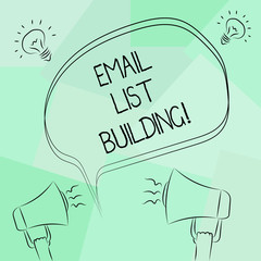 Conceptual hand writing showing Email List Building. Business photo text allows distribution of information analysisy Internet users Freehand Outline Sketch of Speech Bubble Megaphone Idea Icon