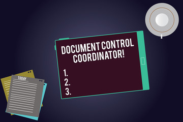 Writing note showing Document Control Coordinator. Business photo showcasing analysisaging and controlling company documents Tablet Screen Cup Saucer and Filler Sheets on Color Background