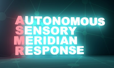 Acronym ASMR - Autonomous Sensory Meridian Response. Health care conceptual image. Neon bulb illumination. 3D rendering