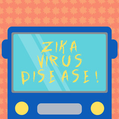 Writing note showing Zika Virus Disease. Business photo showcasing transmitted primarily Aedes mosquitoes which bite Drawn Flat Front View of Bus with Blank Color Window Shield Reflecting