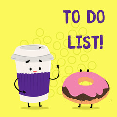 Text sign showing To Do List. Conceptual photo A structure that usually made in paper containing task of yours
