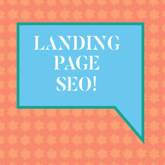 Writing note showing Landing Page Seo. Business photo showcasing web that visitor arrive after they click link search engine Blank Rectangular Color Speech Bubble with Border photo Right Hand
