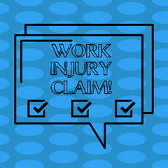 Word writing text Work Injury Claim. Business concept for insurance providing medical benefits to employees Rectangular Outline Transparent Comic Speech Bubble photo Blank Space