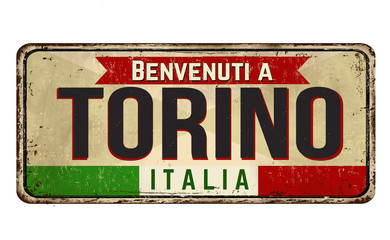Fototapeta premium Welcome to Torino vintage rusty metal sign