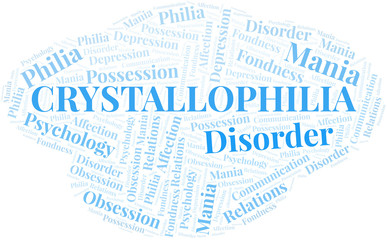Fototapeta premium Crystallophilia word cloud. Type of Philia.