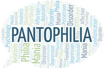 Obraz premium Pantophilia word cloud. Type of Philia.