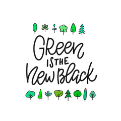 Green new black forest shirt print quote lettering