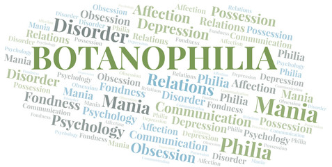 Botanophilia word cloud. Type of Philia.