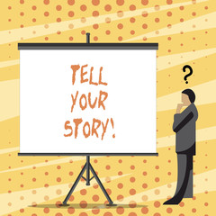 Text sign showing Tell Your Story. Business photo text expressing your feelings Narrating writing your biography