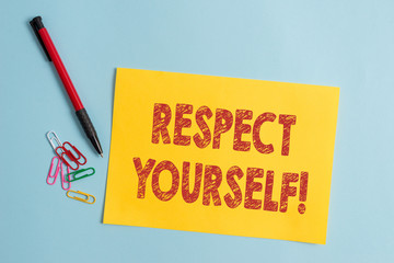 Handwriting text Respect Yourself. Conceptual photo believing that you good and worthy being treated well Plain cardboard and writing equipment placed above pastel colour backdrop