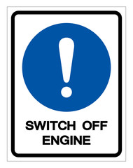 Switch Off Engine Symbol Sign, Vector Illustration, Isolate On White Background Label .EPS10