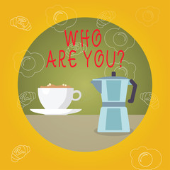 Handwriting text Who Are Youquestion. Conceptual photo Introduce or Identify Yourself Tell your Personal Story