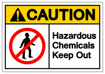 Caution Hazardous Chemicals Keep Out Symbol Sign, Vector Illustration, Isolate On White Background Label. EPS10