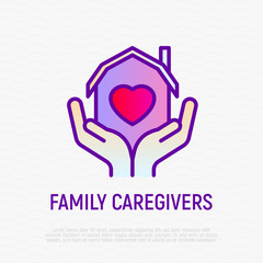 Family caregivers thin line icon: house with heart in hands. Modern vector illustration of adoption family, retirement, charity support.