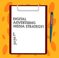Writing note showing Digital Advertising Media Strategy. Business photo showcasing Search engine optimization promotion Sheet of Bond Paper on Clipboard with Ballpoint Pen Text Space