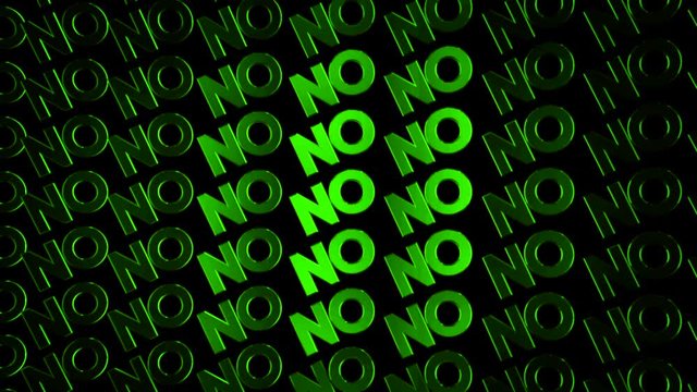 Abstract animation of lots green chrome logotypes of word "No" moving on the dark background. Animation. The concept of prohibition