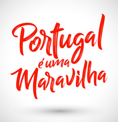Portugal e uma Maravilha, Portugal is a Wonder Portuguese text, vector lettering illustration