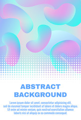 Holographic abstract background with fluid gradient shapes. Futuristic design for website, cover, booklet, banner. Suitable for scientific, medical and biological topics.