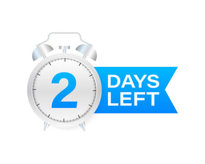 2 days left on allarm clock on white background. Vector stock illustration.