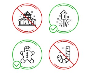 Do or Stop. Circus, Gingerbread man and Fireworks icons simple set. Candy sign. Attraction park, Christmas cookie, Christmas pyrotechnic. Lollypop. Holidays set. Line circus do icon. Vector