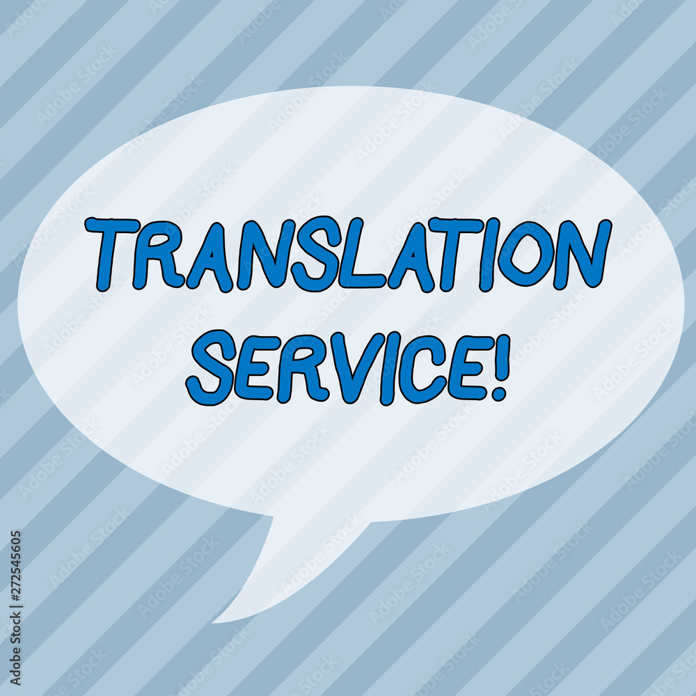 Poster handwriting text writing translation service. conceptual photo the equivalent target language from t