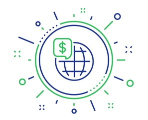 World money line icon. Global markets sign. Internet payments symbol. Quality design elements. Technology world money button. Editable stroke. Vector