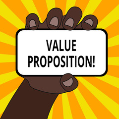 Word writing text Value Proposition. Business photo showcasing service make company or product attractive to customers Closeup of Smartphone Device Held in Hand with Blank Screen and Text Space